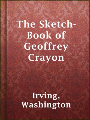 The Sketch-Book of Geoffrey Crayon - ebook